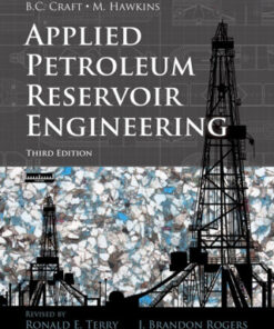 Applied Petroleum Reservoir Engineering 3rd Edition - Original PDF