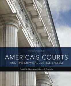 America's Courts and the Criminal Justice System 13th Edition - Original PDF