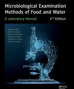 Microbiological Examination Methods of Food and Water A Laboratory Manual 2nd Edition - Original PDF