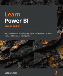 Learn Power BI: A comprehensive, step-by-step guide for beginners to learn real-world business intelligence, 2nd Edition - Original PDF