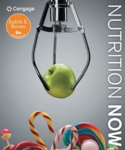 Nutrition Now (Enhanced Edition) 8th Edition - Original PDF