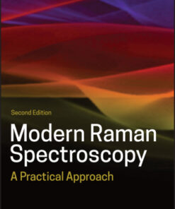 Modern Raman Spectroscopy: A Practical Approach 2nd Edition - Original PDF