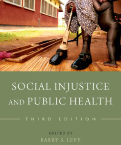 Social Injustice and Public Health 3rd Edition - Original PDF