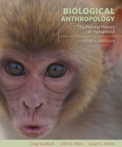 Biological Anthropology: The Natural History of Humankind 4th Edition - Original PDF