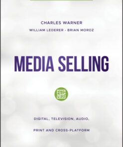 Media Selling: Digital, Television, Audio, Print and Cross-Platform 5th Edition - Original PDF