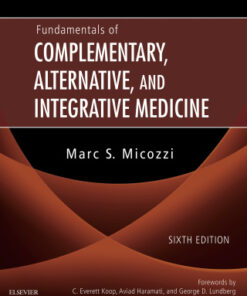 Fundamentals of Complementary, Alternative, and Integrative Medicine 6th Edition - Original PDF