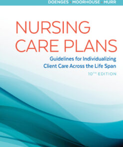 Nursing Care Plans, Guidelines for Individualizing Client Care Across the Life Span 10th Edition - Original PDF