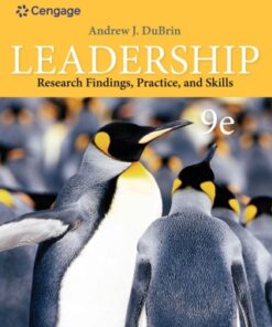 Leadership: Research Findings, Practice, and Skills 9th Edition - Original PDF