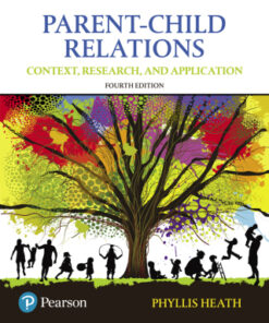 Parent-Child Relations: Context, Research, and Application 4th Edition - Original PDF