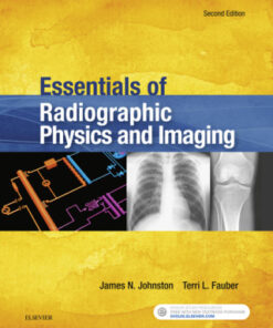 Essentials of Radiographic Physics and Imaging 2nd Edition - Original PDF