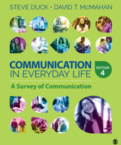Communication in Everyday Life, A Survey of Communication 4th Edition - Original PDF