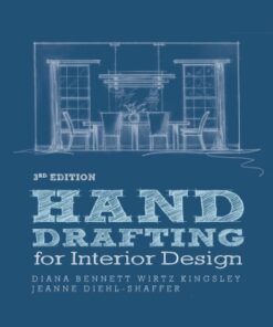 Hand Drafting for Interior Design 3rd Edition - Original PDF