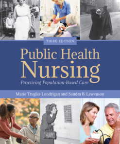 Public Health Nursing: Practicing Population-Based Care 3rd Edition - Original PDF