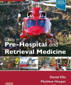 Cases in Pre-hospital and Retrieval Medicine 2nd Edition - Original PDF
