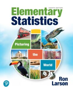 Elementary Statistics: Picturing the World 8th Edition - Original PDF