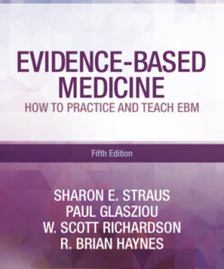 Evidence-Based Medicine, How to Practice and Teach EBM 5th Edition - Original PDF