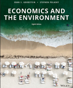 (Instant Download) Economics and the Environment 8th Edition - Original PDF