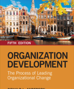 Organization Development: The Process of Leading Organizational Change 5th Edition - Original PDF