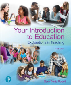Your Introduction to Education: Explorations in Teaching 4th Edition - Original PDF