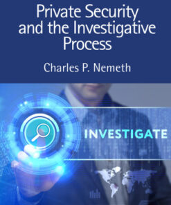 Private Security and the Investigative Process 4th Edition - Original PDF