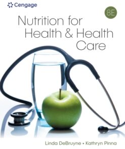 Nutrition for Health & Healthcare 8th Edition - Original PDF