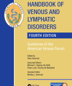 Handbook of Venous and Lymphatic Disorders: Guidelines of the American Venous Forum 4th Edition - Original PDF