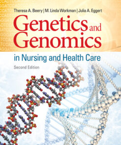Genetics and Genomics in Nursing and Health Care 2nd Edition - Original PDF