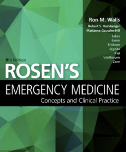 Rosen's Emergency Medicine: Concepts and Clinical Practice 9th Edition - Original PDF