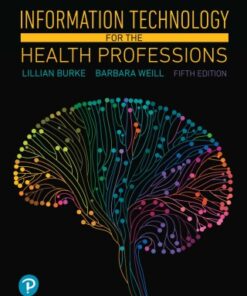 Information Technology for the Health Professions 5th Edition - Original PDF