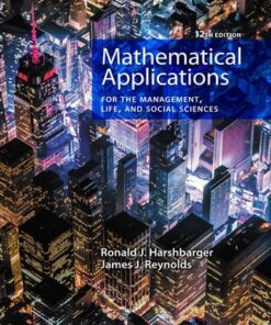Mathematical Applications for the Management, Life, and Social Sciences 12th Edition - Original PDF