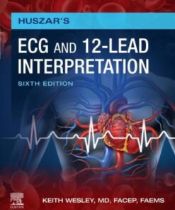 Huszar's ECG and 12-Lead Interpretation 6th Edition - Original PDF