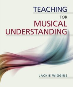 Teaching for Musical Understanding 3rd Edition - Original PDF