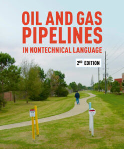 Oil and Gas Pipelines in Nontechnical Language 2nd Edition - Original PDF