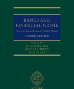 Banks and Financial Crime: The International Law of Tainted Money 2nd Edition - Original PDF