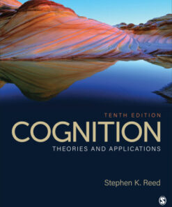 Cognition: Theories and Applications 10th Edition - Original PDF