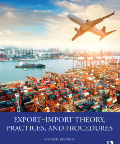 Export–Import Theory, Practices, and Procedures 4th Edition - Original PDF