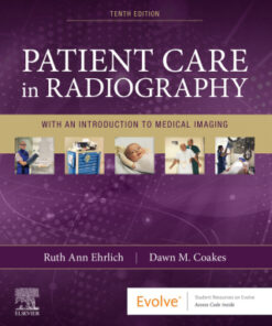 Patient Care in Radiography, With an Introduction to Medical Imaging 10th Edition - Original PDF