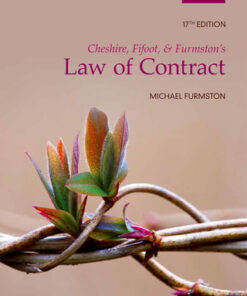 Cheshire, Fifoot, and Furmston's Law of Contract 17th Edition - Original PDF