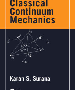 Classical Continuum Mechanics 2nd Edition - Original PDF