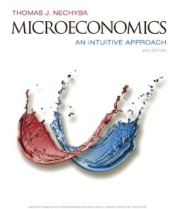 Microeconomics: An Intuitive Approach 2nd Edition - Original PDF