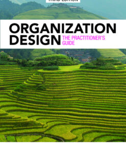Organization Design: The Practitioner’s Guide 3rd Edition - Original PDF