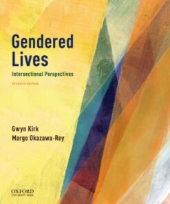 Gendered Lives: Intersectional Perspectives 7th Edition - Original PDF