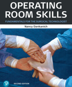 Operating Room Skills: Fundamentals for the Surgical Technologist 2nd Edition - Original PDF