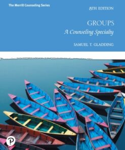 Groups: A Counseling Specialty 8th Edition - Original PDF