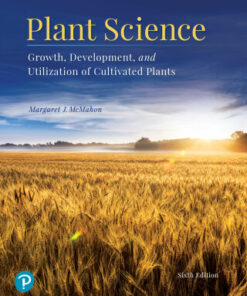 Plant Science: Growth, Development, and Utilization of Cultivated Plants 6th Edition - Original PDF