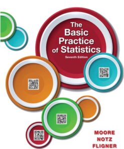 The Basic Practice of Statistics 7th Edition by Moore, David S. - Original PDF