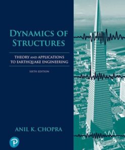 Dynamics of Structures: Theory and Applications to Earthquake Engineering 6th Edition - Original PDF