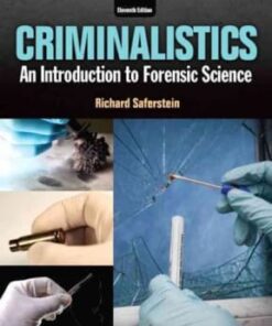 Criminalistics: An Introduction to Forensic Science 11th edition - Original PDF
