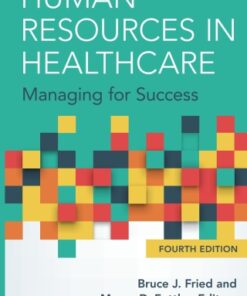 Human Resources in Healthcare: Managing for Success 4th Edition - Original PDF