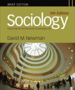 Sociology: Exploring the Architecture of Everyday Life, Brief Edition 5th edition - Original PDF